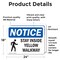 Signmission Safety Culture Sign, 24 in Width, Vinyl Decal, Rectangle OS-2PACK-NS-D-1824-L-18435 - alternate 5